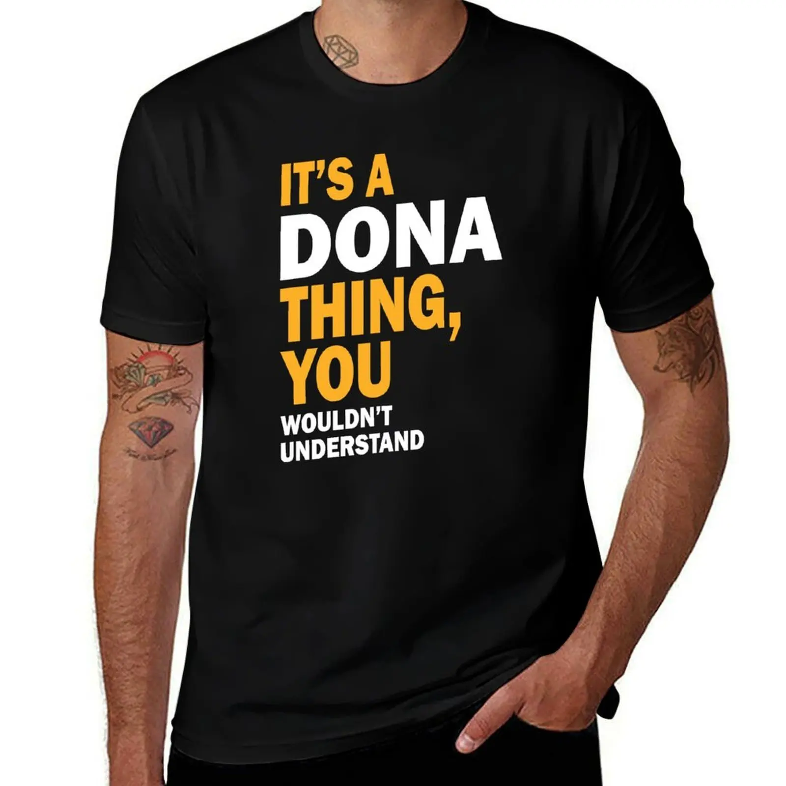 Фото Футболка It's a Dona Thing, мужская футболка, хлопковые высококачественные мужские футболки с рисунком, футболка №1