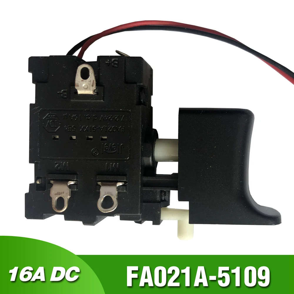 

FA021A FA021A-5109 Replacement Switch for Jlevel Screwdriver Drill Repair Parts 7.2-24V 16A DC FA021A-51XX