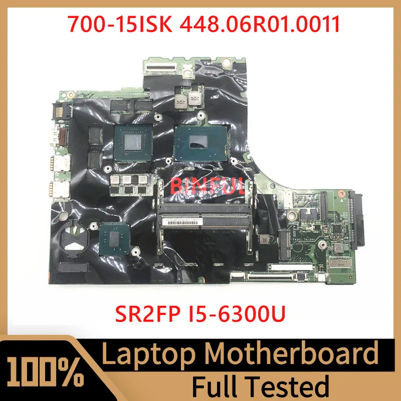 

448.06R01.0011 Mainboard For Lenovo Ideapad 700-15ISK Laptop Motherboard 15221-1 With SR2FP I5-6300U CPU GT940M 100% Full Tested