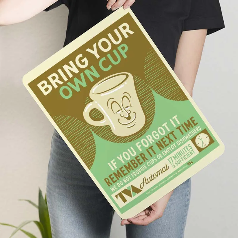 Принесите свой собственный стаканчик металлическая вывеска забавный плакат