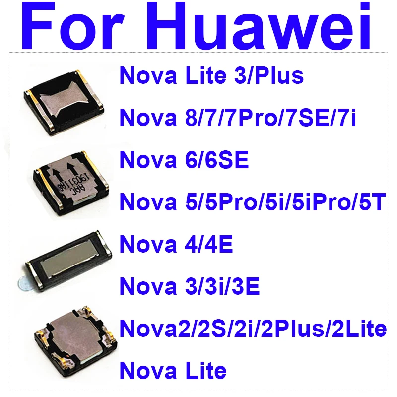 

Earpiece Speaker For Huawei Nova 8 7 6 5 5i 4 3 Pro 2 Lite Plus 2017 Nova 2S 2i 3i 3e 5T 7se 6se 7i Ear Speaker Replacement Part