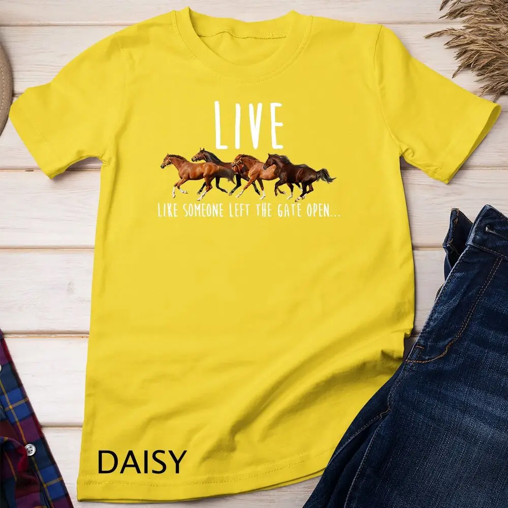 Футболка с лошадью живите как кто-то оставил ворота открытая футболка унисекс
