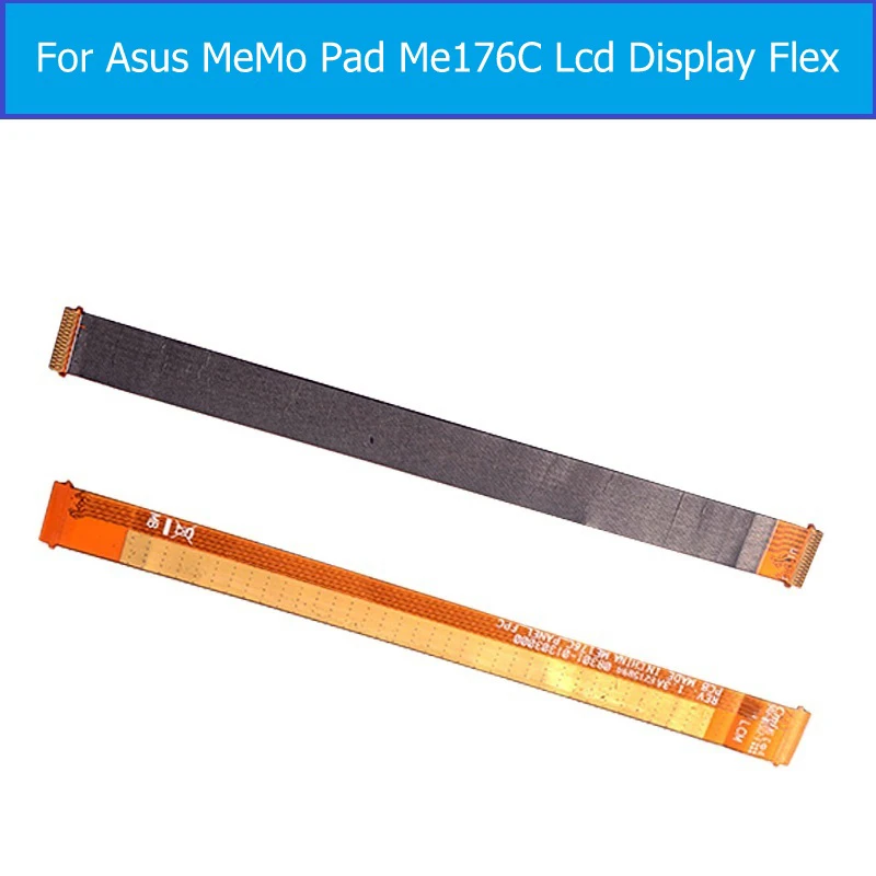 

100% Genuine LCD Panel Flex Cable For Asus Memo Pad 7 K013 Me176C LCD Display Flex Cable For Asus me176C PCB LCM_FPC Flex cable