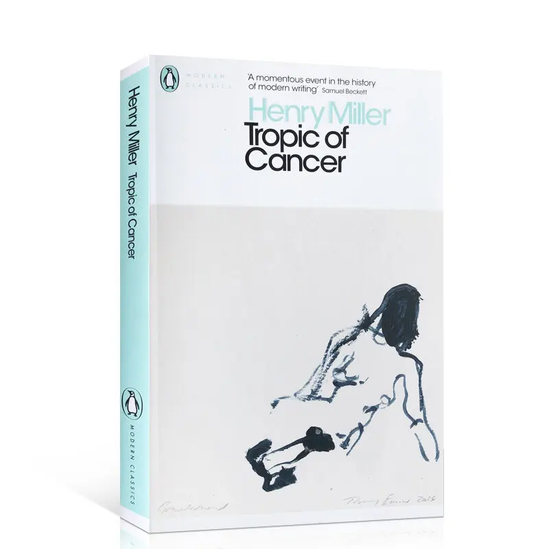 

Tropic of Cancer by Henry Miller autobiographical Revelations Penguin Classics