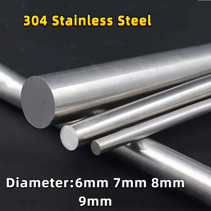 

304 Stainless Steel Rod Bar 6mm 7mm 8mm 9mm Linear Shaft Metric Round Bar Rods Ground Stock Length 500mm