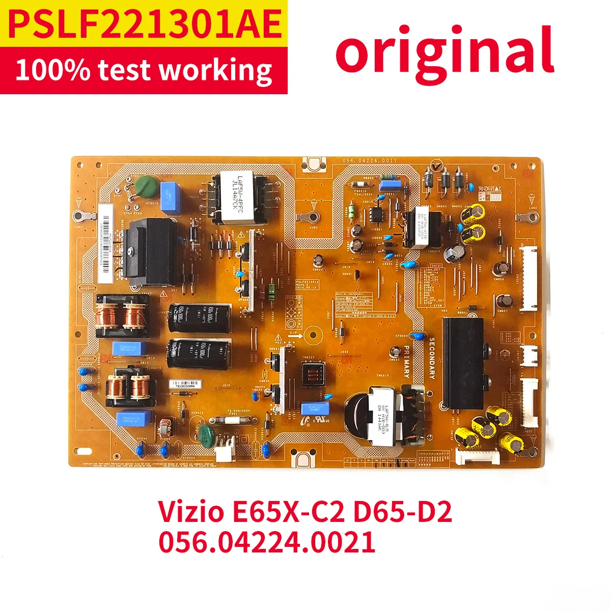 Original Professional Equipment Power Board PSLF221301A 056.04224.0021 for Vizio E65x-C2 D65-D2 056.04224.0011