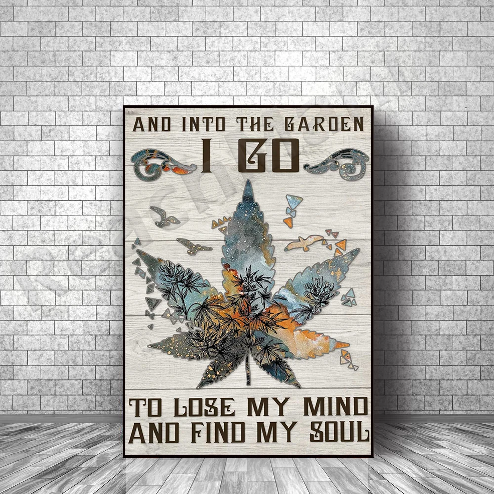 

Walk into the garden I lost my mind and found my soul poster, love gardening poster, girl gardening poster, gardener poster art
