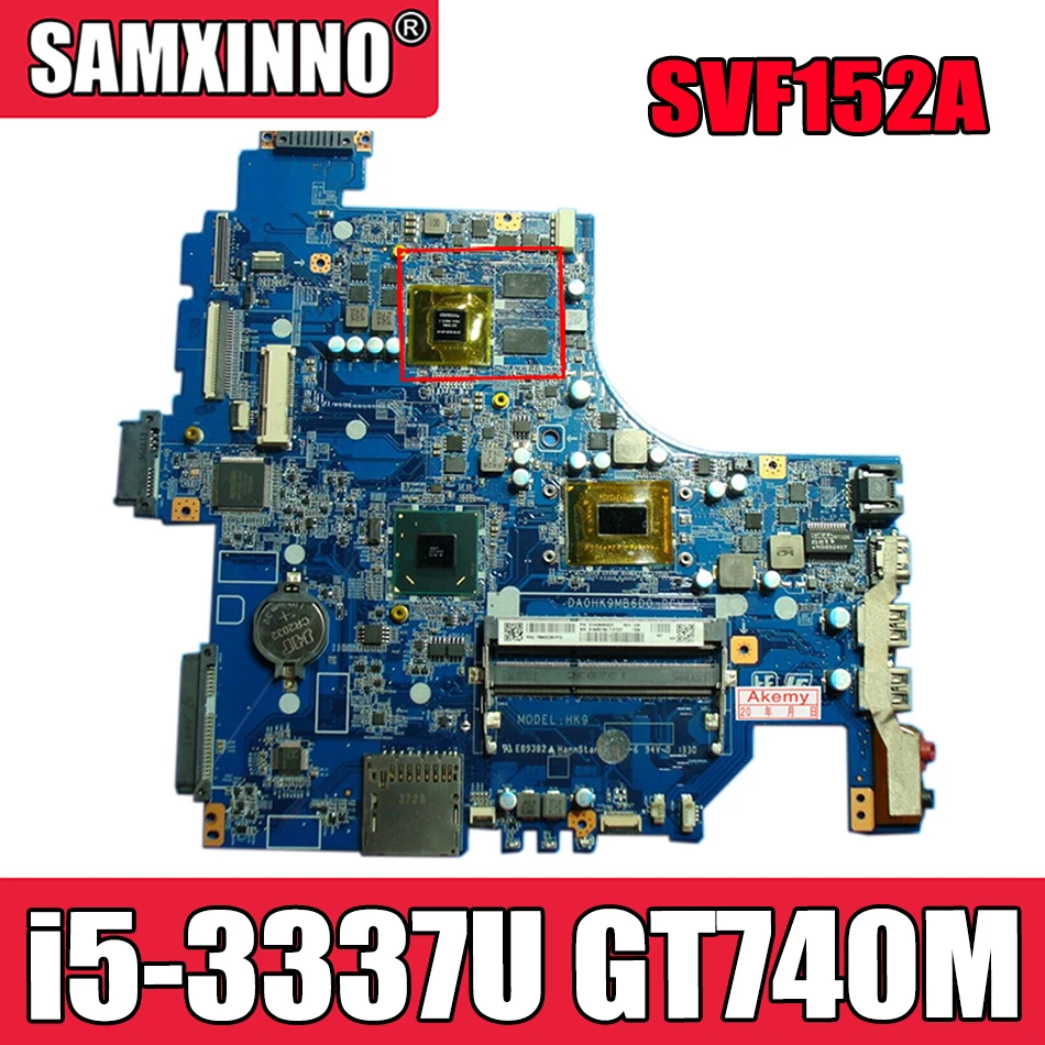 

FOR SONY VIAO SVF152 SVF152A SVF152A29M Laptop motherboard A1945016A DA0HK9MB6D0 With i5-3337U GT740M 1GB GPU 100% Fully Tested