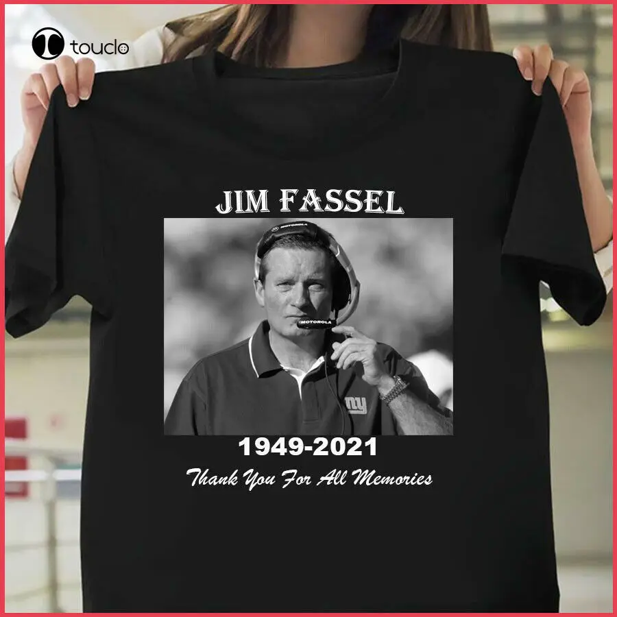 

R.I.P Jim Fassel 1949-2021 Thank You For The Memories New York T-Shirt Custom Aldult Teen Unisex Digital Printing Xs-5Xl