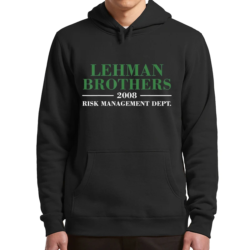Lehman Brothers 2008 Risk Management Dept Hoodies 2022 Trending Casual Men's Fashion Pullovers For Investors Traders
