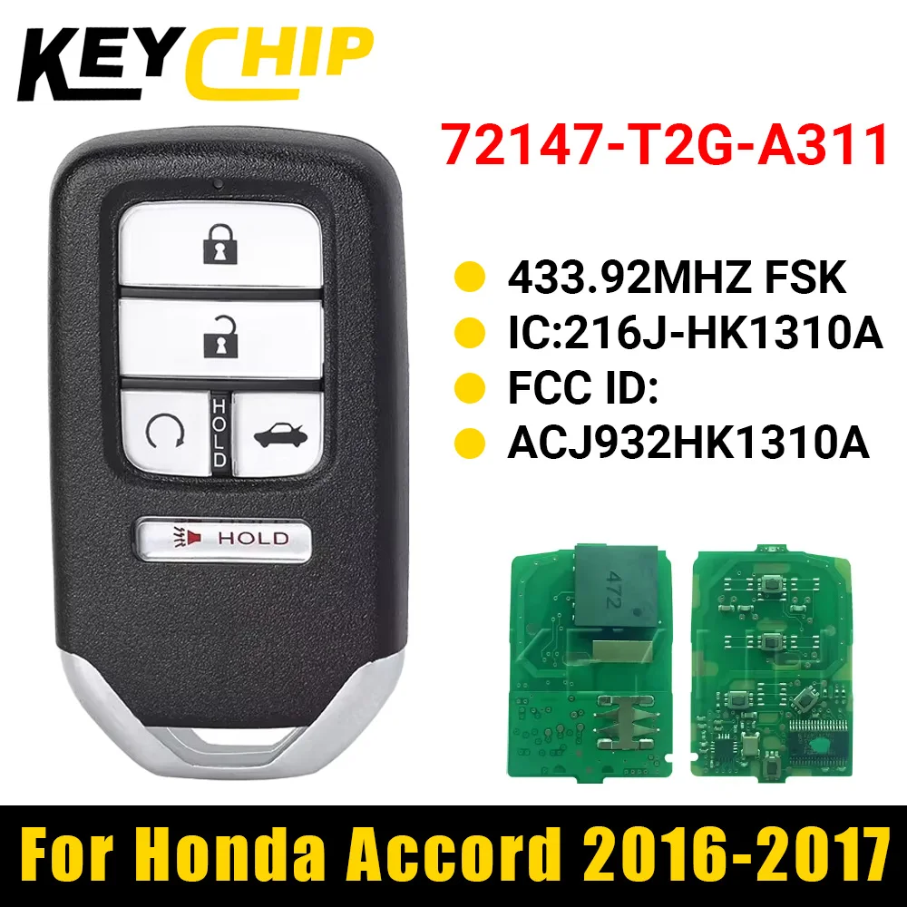 

KC 72147-T2G-A311 для Honda Accord 2016 2017 5 кнопок 433,92 МГц умный ключ от автомобиля ACJ932HK1310A 216J-HK1310A