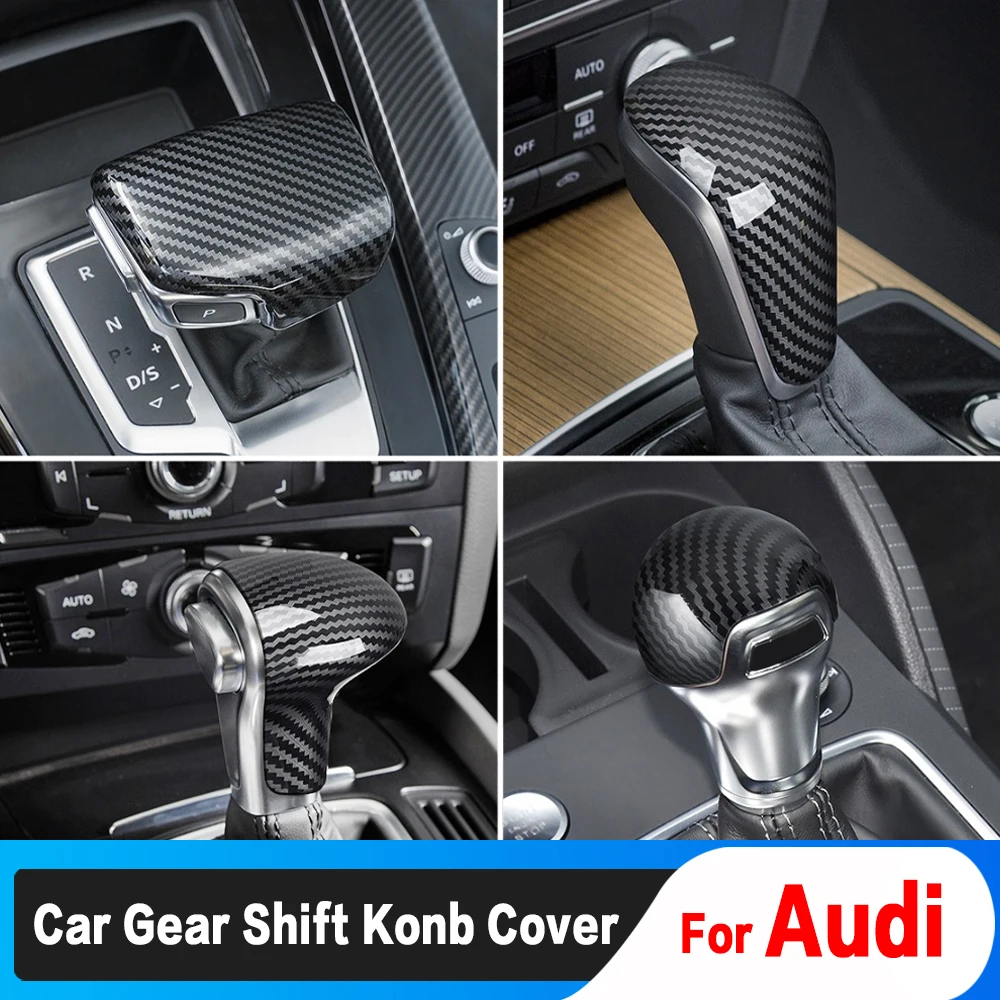 

1pcs Carbon Fiber For Audi A3 8P 8V A4 A5 B9 A6 C6 C7 A7 A8 S4 S5 S6 S7 S3 Q3 Q8 RS6 RS7 Car Gear Shift Knob Cover Trim Stickers