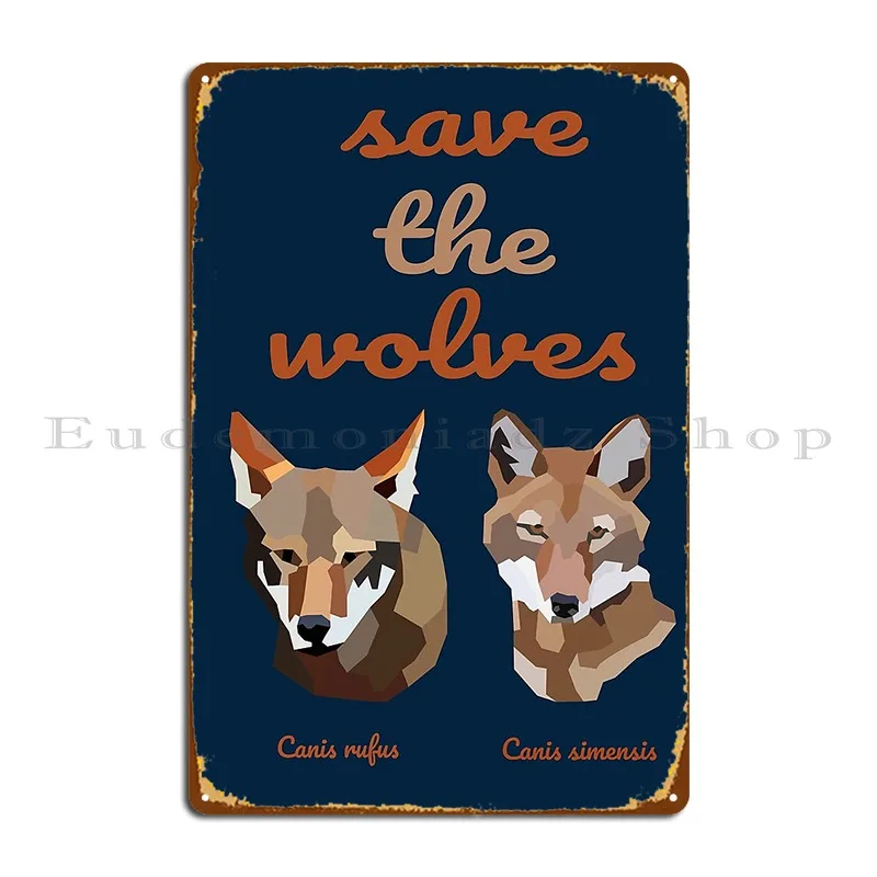 Металлическая вывеска &quotSave The Wolves&quot