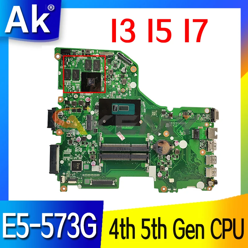 E5-573G DA0ZRTMB6D0 материнская плата GT920M GT940M GPU I3 I5 I7 4-го поколения 5-го ЦП для Acer ASPIRE E5-573 |