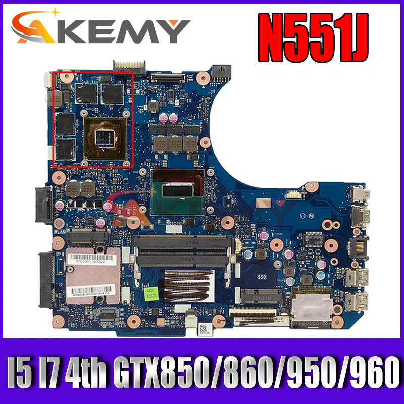 

N551J Motherboard I5 I7 4th Gen GTX850 GTX860 GTX950 GTX960 for ASUS N551JM N551JW N551JX N551JK Laptop Motherboard Mainboard