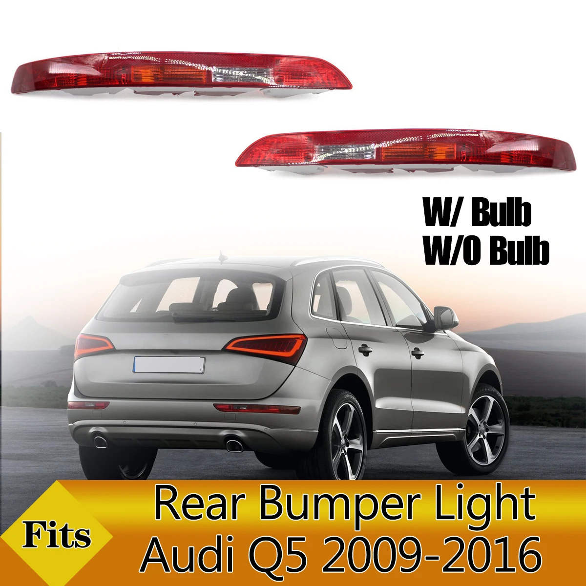 

Car Rear Bumper Reflector Tail Light Turn Signal Brake Stop Reverse Parking Warning For Audi Q5 2009-2016 8R0945096 8R0945095