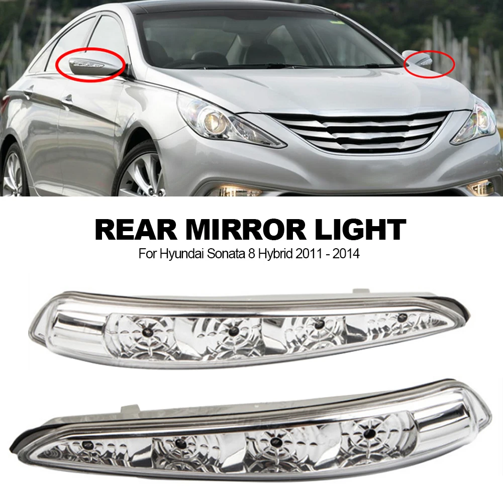 

Лампа для бокового зеркала для Hyundai Sonata 8 2011 2012 Светодиодный ная лампа для зеркала заднего вида, поворотный сигнал для