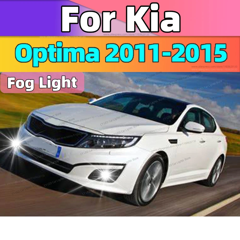 

2 шт. 6000K светодиодные передние противотуманные фары Canbus Car Light Blub Plug and Play для Kia Optima 2011 2012 2013 2014 2015 Автоаксессуары