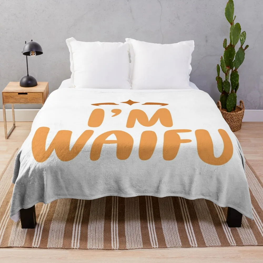 

At Home Mexican Blanket I'M Waifu (Orange) Luxury Blanket Vintage Style Blanket Warm Flannel Throw Blankets