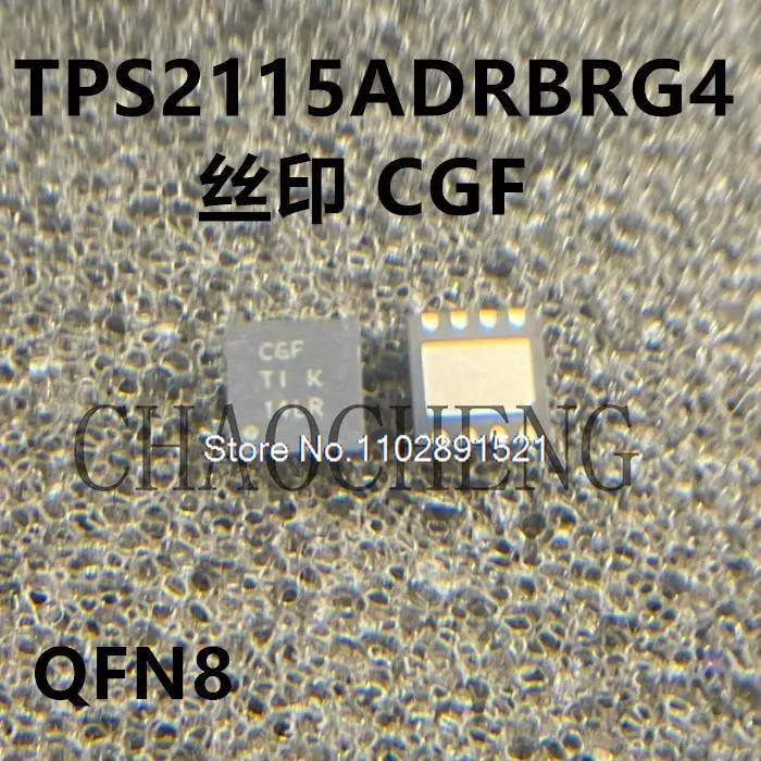 

TPS2115ADRBRG4 TPS2115ADRBR TPS2115 CGF QFN8