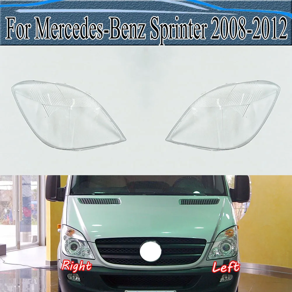 For Mercedes-Benz Sprinter 2008-2012 Headlight Cover Transparent Lampshade Headlamp Shell Plexiglass Replace The Original Lens