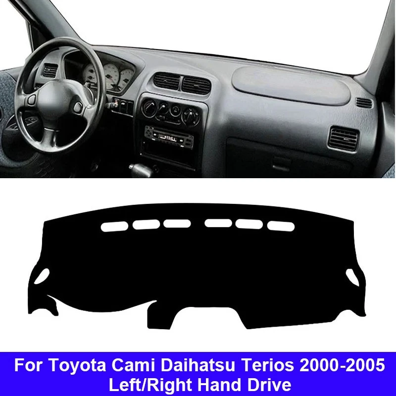 

Car Inner Dashboard Cover For Toyota Cami Daihatsu Terios 2000 - 2005 Auto LHD RHD Dashmat Carpet Cape Sun Shade Pad Rug Anti-UV