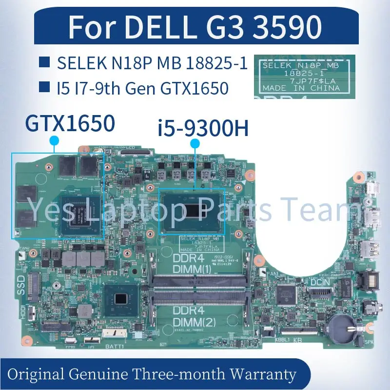 

For DELL G3 3590 Laptop Mainboard SELEK N18P MB 18825-1 CN-01YV01 01YV01 1YV01 0WGHCV WGHCV I5 I7-9th DDR4 Notebook Motherboard