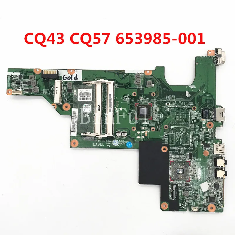 High Quality For HP CQ43 CQ57 CQ430 CQ630 Laptop Motherboard 653985-001 653985-501 653985-601 100% Full Tested Working Well