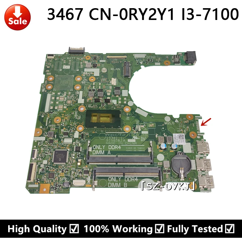 

For dell Inspiron 3467 3567 Laptop Motherboard 15341-1 91N85 With SR2ZW I3-7100U DDR4 CN-0RY2Y1 0RY2Y1 RY2Y1 Mainboard