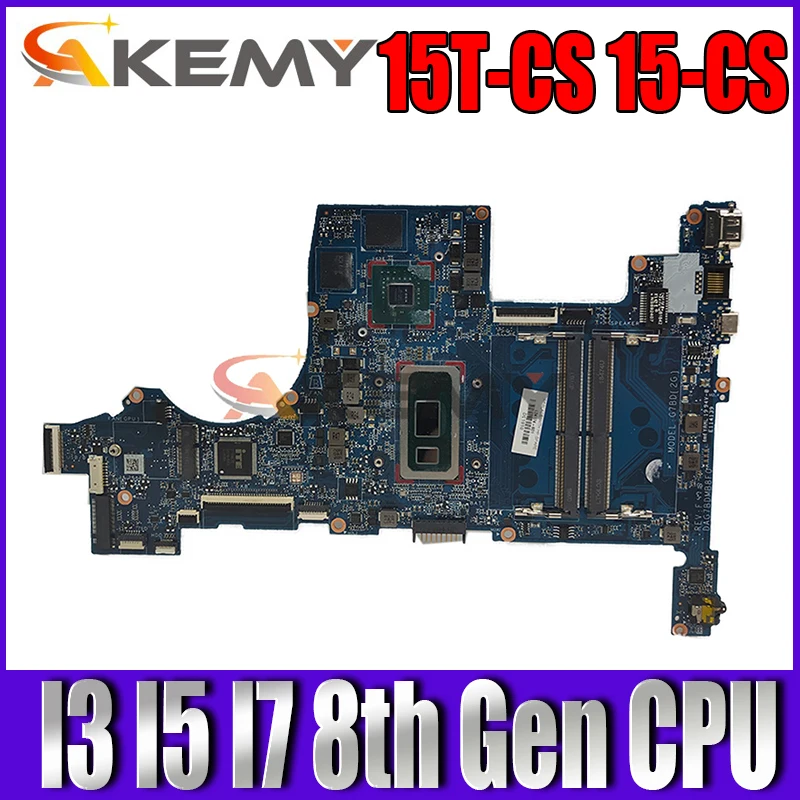 

For HP Pavilion 15T-CS 15-CS Motherboard Mainboard DAG7BDMB8F0 Laptop Motherboard With SREJQ I3 I5 I7 8th Gen CPU V2G GPU