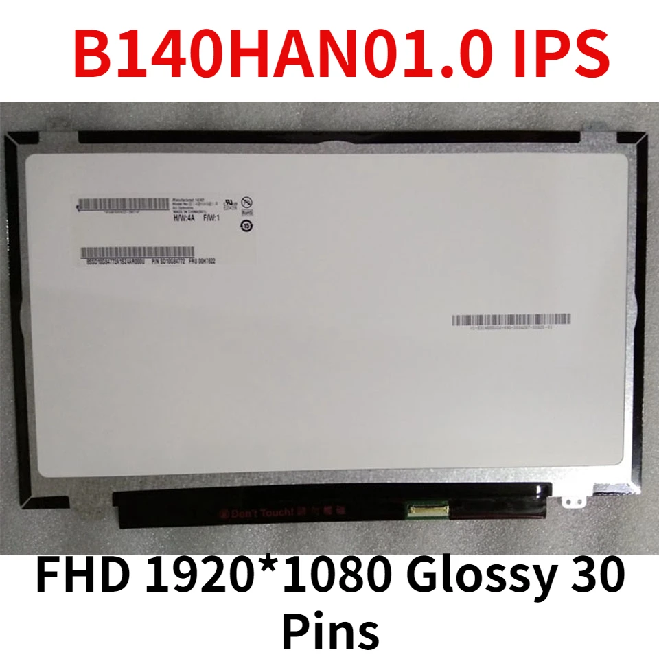 14, 0    B140HAN01.0 IPS FHD 1920*1080  30-  Full HD  -,  