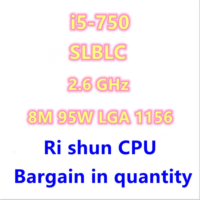 

I5-750 i5 750 SLBLC 2,6 ГГц четырехъядерный процессор 8 Мб 95 Вт LGA 1156