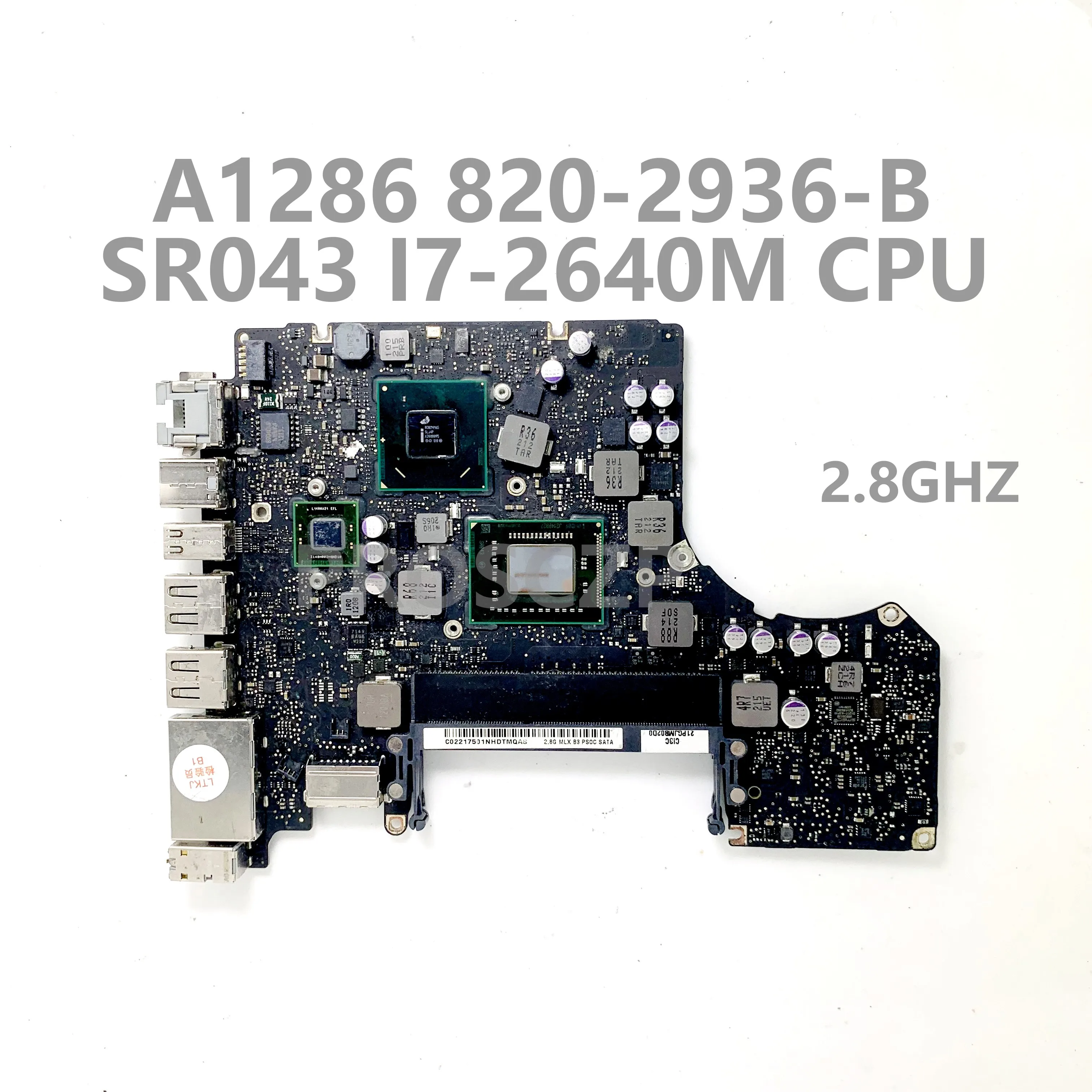 

820-2936-B 2,8 ГГц Высококачественная материнская плата для APPLE A1278 материнская плата для ноутбука с процессором SR043 I7-2640M SLJ4P HM65 100% хорошо работает