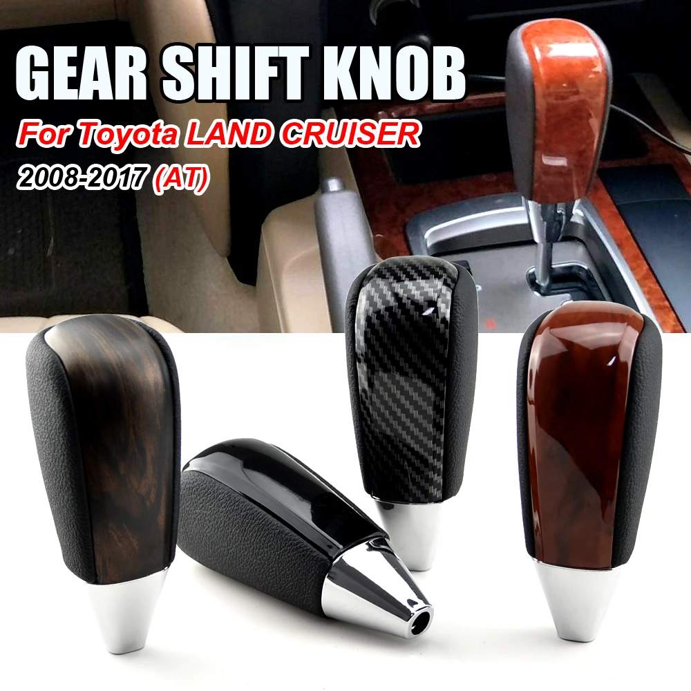 

Hot Sale Automatic Car Gearbox Handles Gear Shift Knob Stick Lever Head Car Styling For Toyota Land Cruiser 200 FJ20 2008-2017
