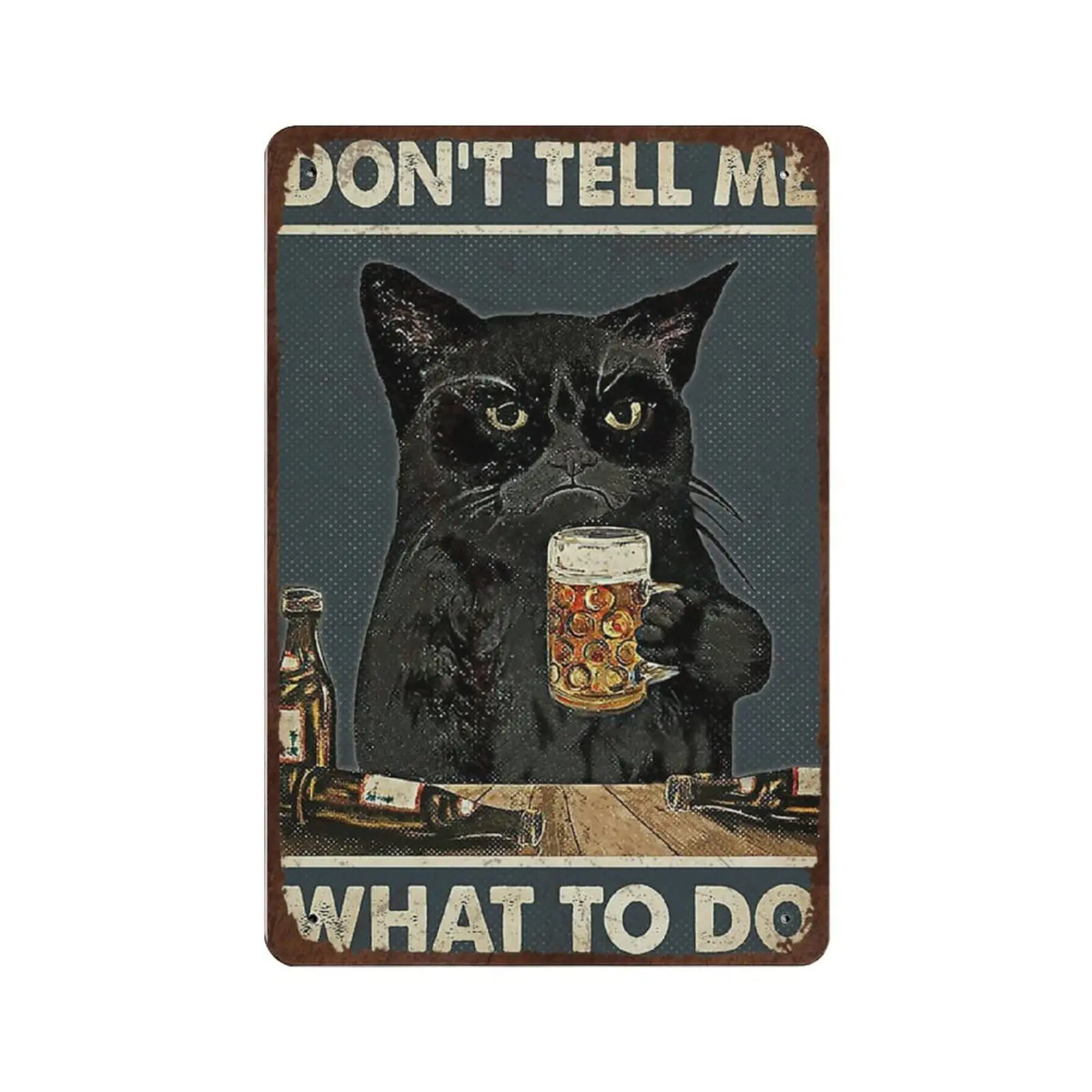 

Vintage Metal Tin Sign Plaque,Retro Black Cat Drink Beer Don't Tell Me Tin Sign,Man cave Pub Club Cafe Home Decor Plate，Birt