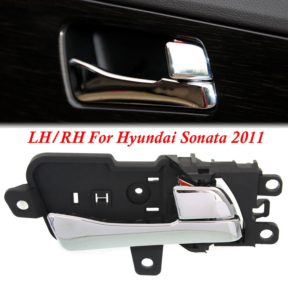 

82610-3S010 LH/RH For Hyundai Sonata 2011 2012 2013 2014 Car Interior Inside Inner Door Handle Chrome Auto Accessories