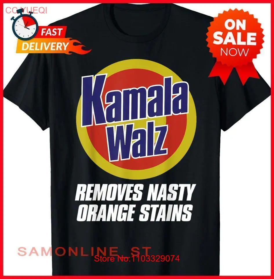Harris Walz 2024 Removes Nasty Orange Stains T-Shirt S-5XL