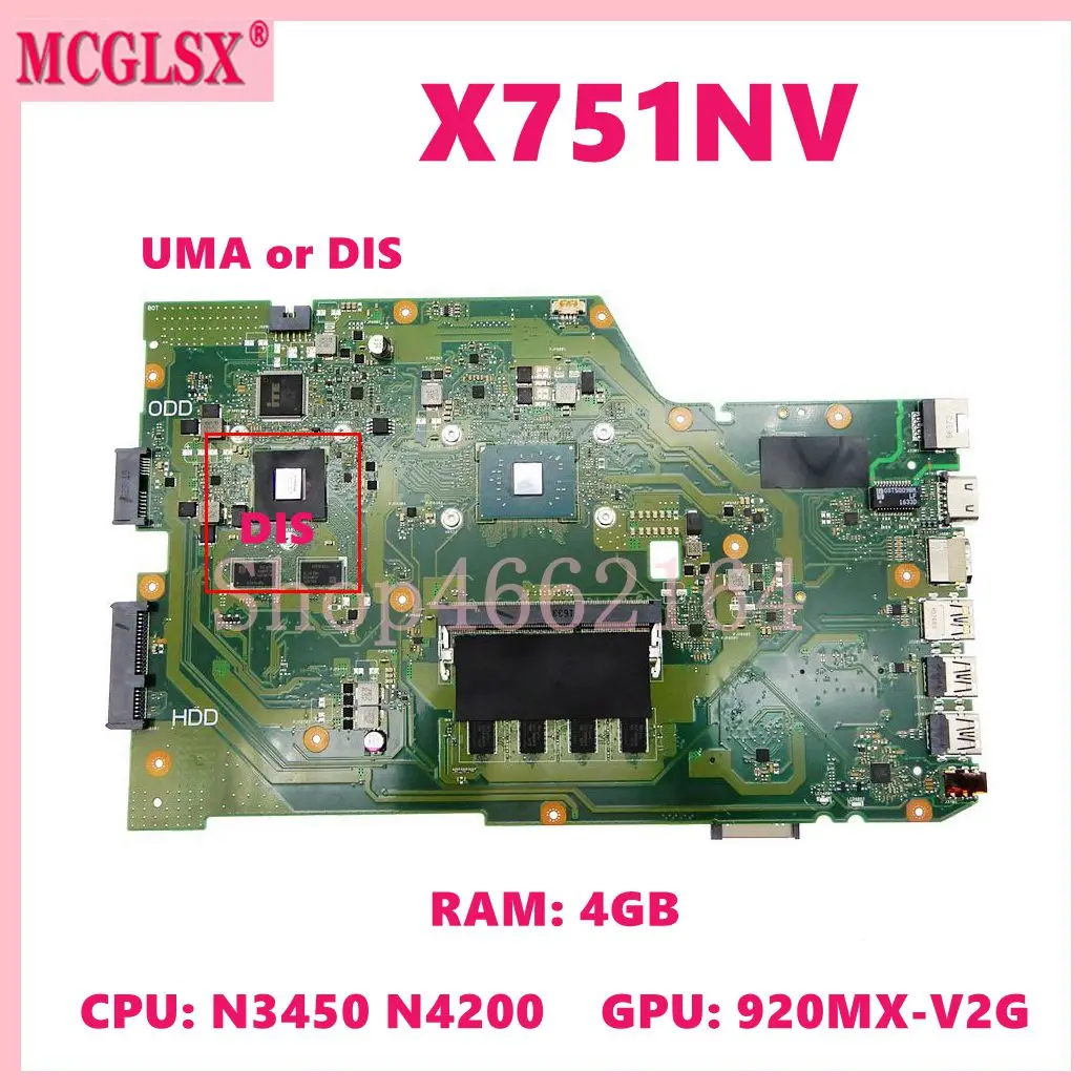 

X751NV With N3350 N3450 N4200 CPU 4GB RAM UMA/DIS Notebook Mainboard For ASUS X751 X751N X751NA X751NV Laptop Motherboard