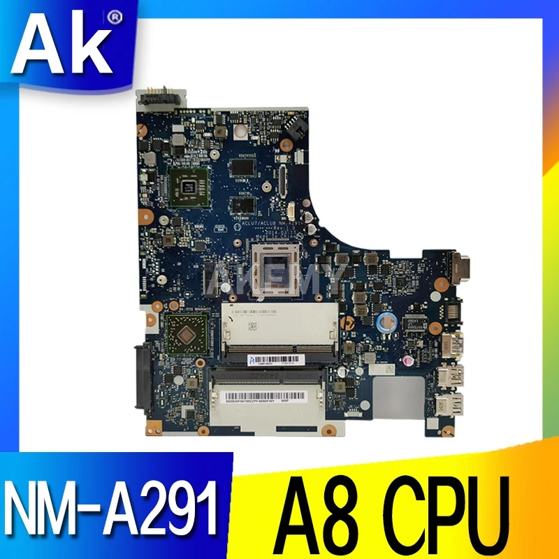 

AKEMY For Tested ACLU7 ACLU8 NM-A291 mainboard For Lenovo Z50-75 G50-75 Laptop PC Motherboard A8-7100