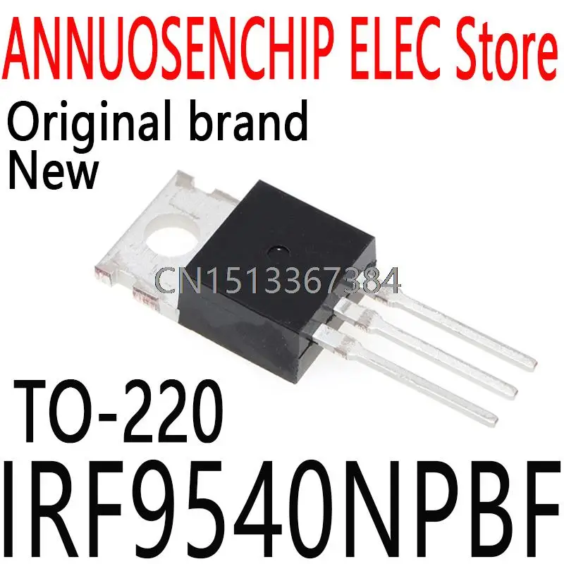 Новые и оригинальные IRF9540N IRF9540 IRF9540NS F9540NS TO-220/TO-263 23A 100V IRF9540NPBF, 10 шт.