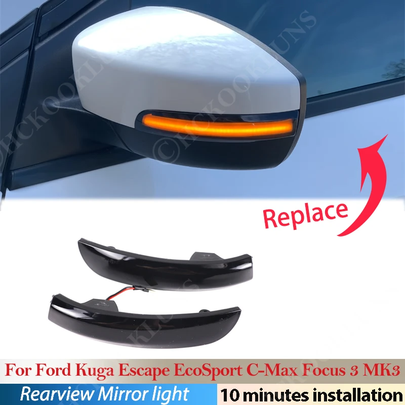 

For Ford Kuga Escape 2013-2019 EcoSport C-Max Focus 3 MK3 LED Dynamic Turn Signal Blinker Sequential Side Mirror Indicator Light