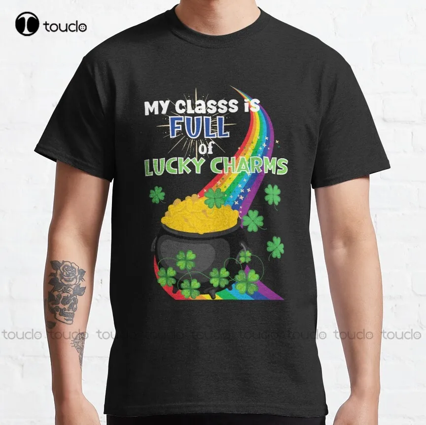

My Class Is Full Of Lucky Charms- Lucky Teacher- St.Patrick’S Day Classic T-Shirt Oversized Tshirts Digital Printing Tee Shirt