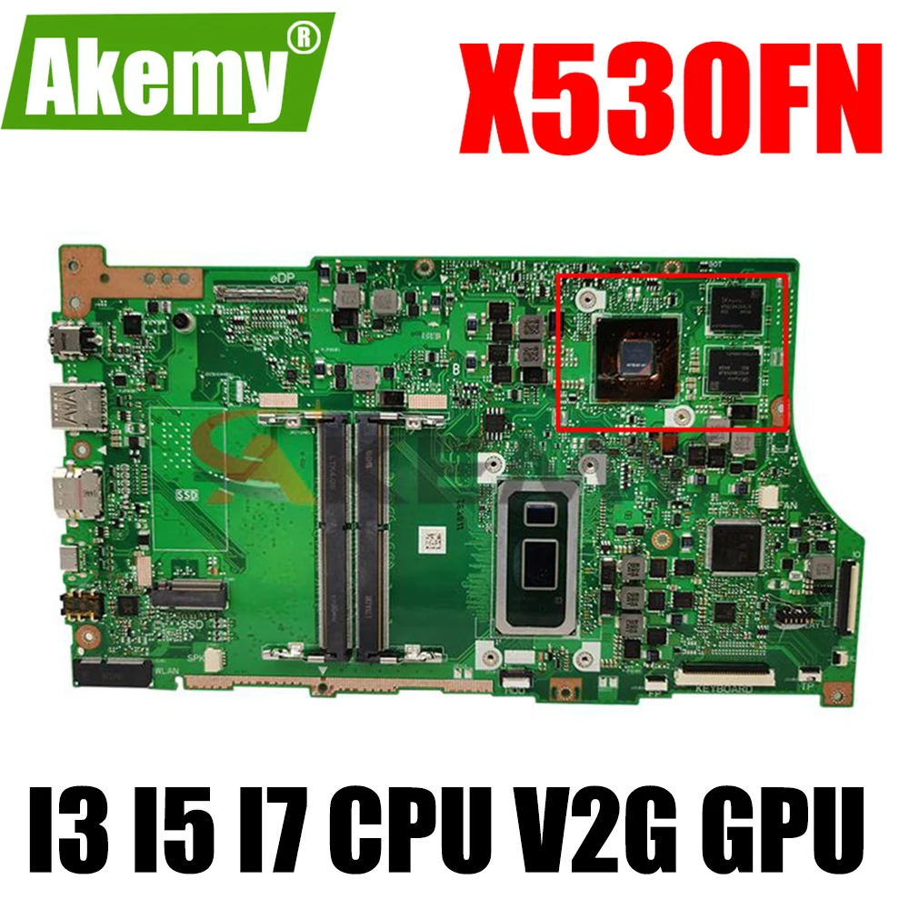 

X530F Laptop Motherboard I3-8145U I5-8265U I7-8565U CPU V2G GPU For ASUS S15 S530 S530F X530F X530FN S5300F X530FA Mainboard