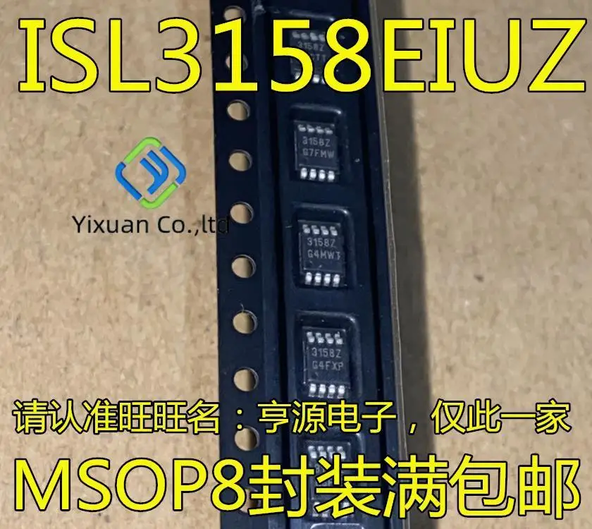 

20pcs original new ISL3158 driver MSOP8 silk screen 3158Z ISL3158EIUZ