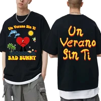 rapper bad bunny un verano sin ti music album logo print t shirts summer menwomen hip hop trend style t shirt oversized tshirt