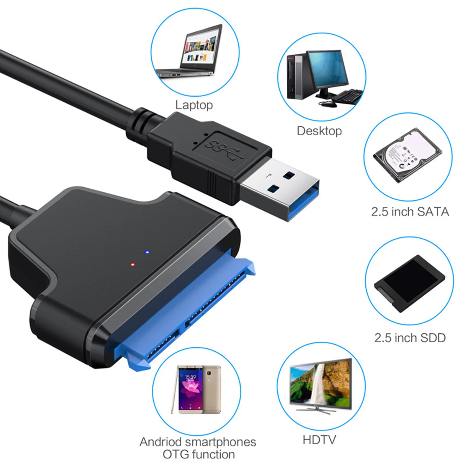 

SATA to USB 3.0 / 2.0 Cable Up to 6 Gbps for 2.5 Inch External HDD SSD Hard Drive SATA 3 22 Pin Adapter USB 3.0 to Sata III Cord