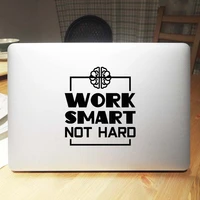 work smart not hard vinyl quote sticker for macbook pro 14 16 retina 12 15 air 13 inch mac hp notebook cover skin laptop decal