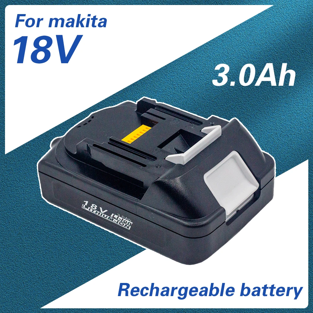 

Free Shipping For Makita 18V 3000mAh Lithium Battery Pack Replacement Drill LXT400194205-3194309-1BL1815 18650 Li-Ion Batterie