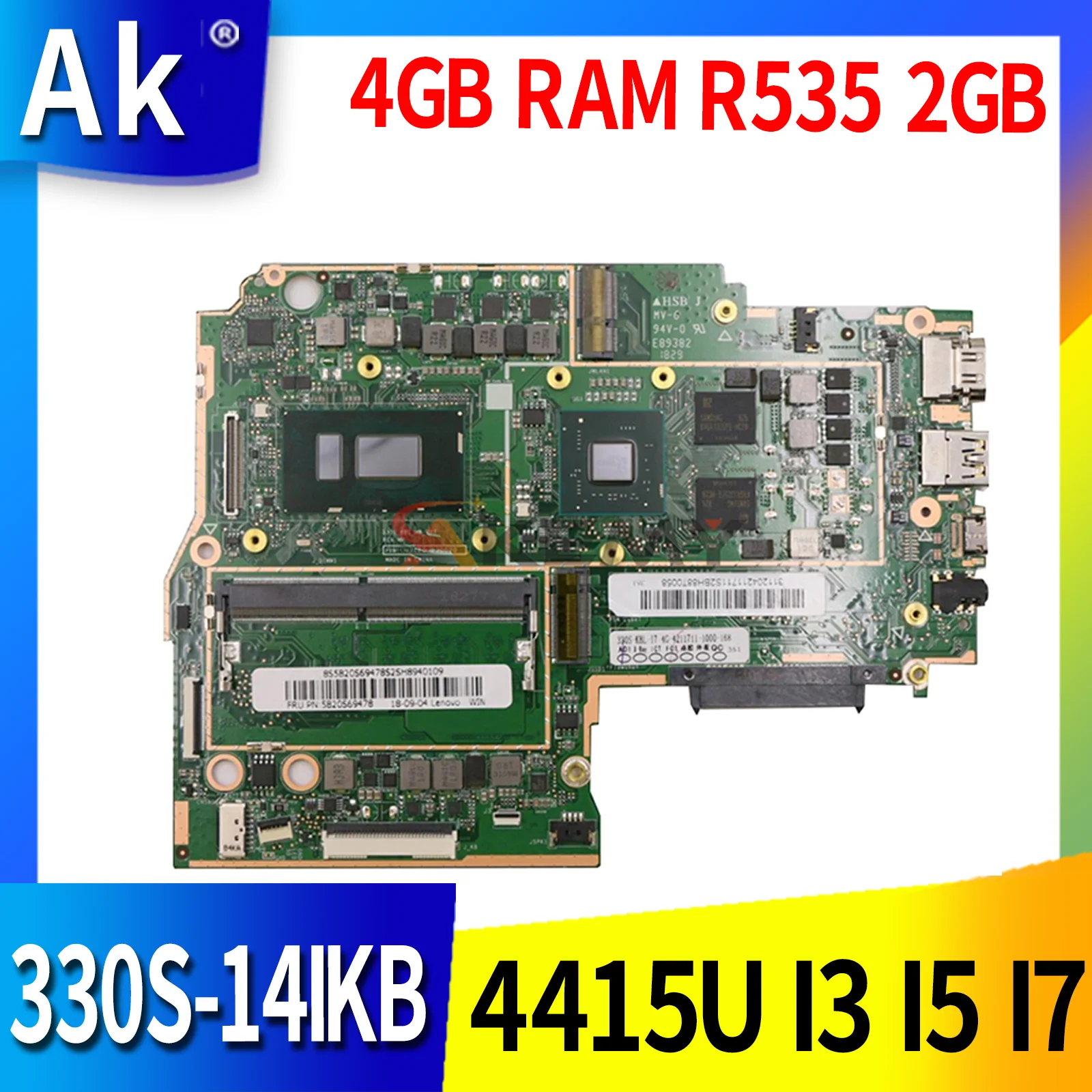 

330S-14IKB Laptop motherboard mainboard for lenovo ideapad 330S_KBL CPU 4415U I3 I5 I7 7th Gen 8th Gen CPU 4GB RAM R535 2GB GPU