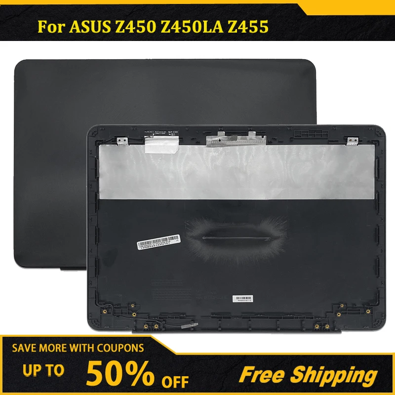 

Новинка, Оригинальный чехол для ноутбука ASUS Z450, Z450LA, Z455, верхний чехол, задняя крышка ЖК-экрана, задняя крышка, черный чехол